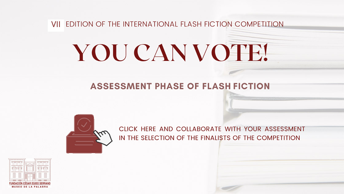 7th International Flash Fiction Competition  - You can vote! - Assesment phase